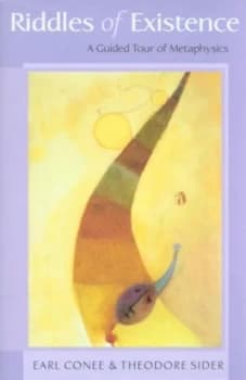 Riddles of Existence by Earl Conee Hardback