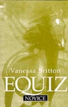 Equiz. Novice by Vanessa Britton Book
