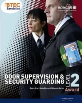 Door Supervision and Security Guarding by Debra Gray Paperback