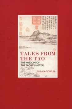 Tales from the Tao by Solala Towler and John Cleare Hardback