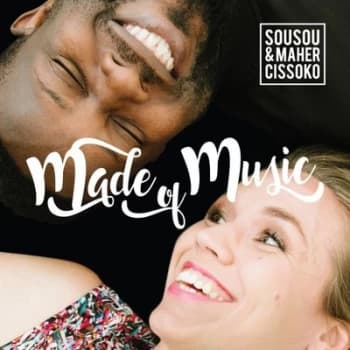 Made of Music by Sousou & Maher Cissoko CD Album