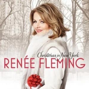 Renee Fleming Christmas in New York by Renee Fleming CD Album