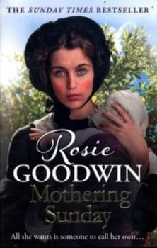 Mothering Sunday by Rosie Goodwin Book