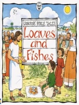 Loaves and Fishes by Heather Amery and Norman Young Book