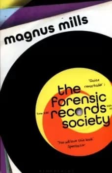 The Forensic Records Society by Magnus Mills