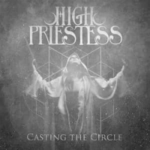 Casting the Circle by High Priestess CD Album