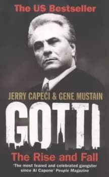 Gotti - Jerry Capeci - Paperback - Used