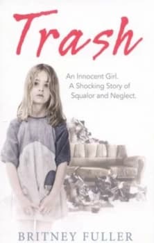 Trash by Britney Fuller Paperback