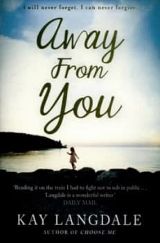 Away from You by Kay Langdale Paperback