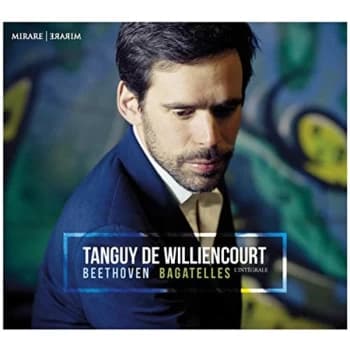 Williencourt, Tanguy De - Beethoven: Bagatelles L'intégrale CD
