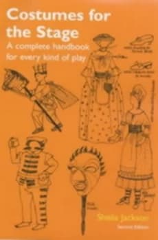 Costumes for the Stage by Sheila Jackson Paperback