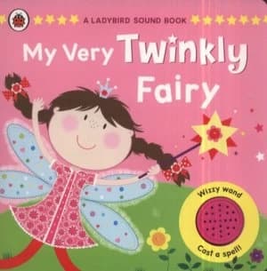 My Very Twinkly Fairy by Ladybird Hardback