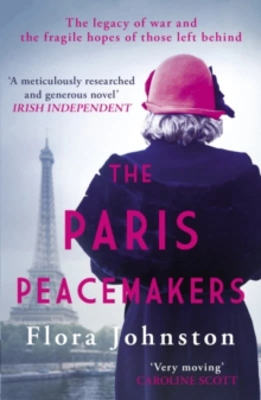 The Paris Peacemakers. Paperback. By Flora Johnston Books