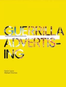 Guerrilla Advertising by Gavin Lucas Paperback