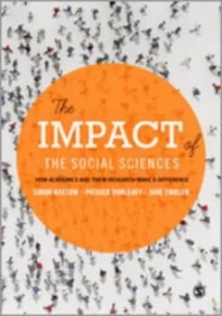 The Impact of the Social Sciences by Simon Bastow Paperback