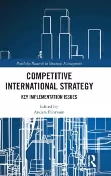 Competitive International Strategy : Key Implementation Issues
