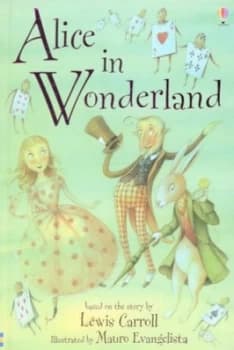 Alice in Wonderland by Lesley Sims and Mauro Evangelista and Lewis Carroll and Alison Kelly Hardback