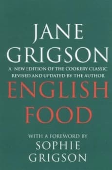 English Food by Jane Grigson Hardback