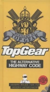 Top Gear the Alternative Highway Code by Richard Porter Hardback
