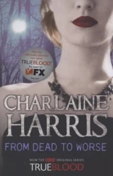 From Dead to Worse by Charlaine Harris Paperback