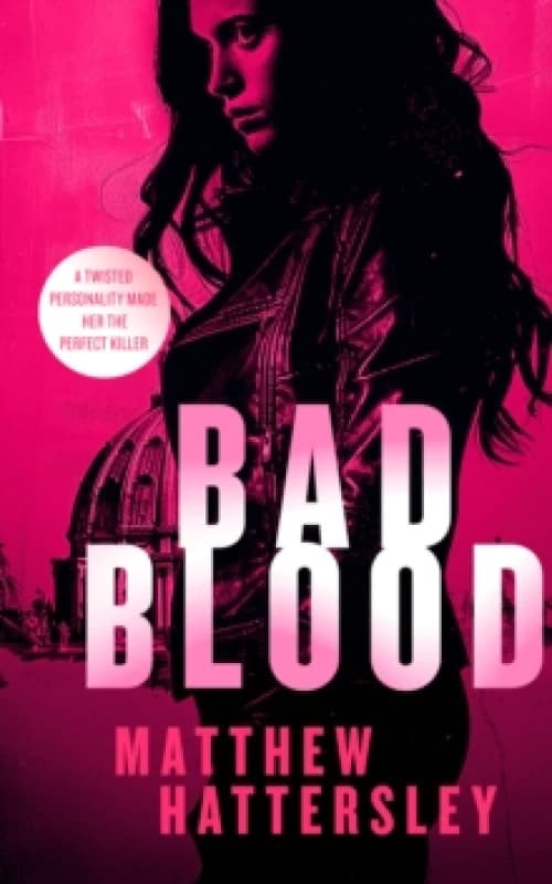 Bad Blood. Paperback. By Matthew Hattersley Books