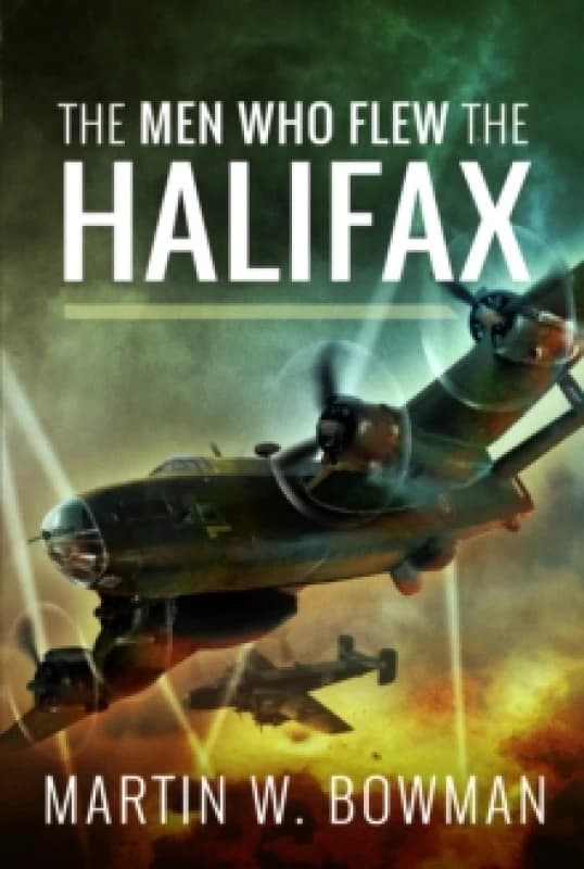 The Men Who Flew the Halifax Paperback / softback