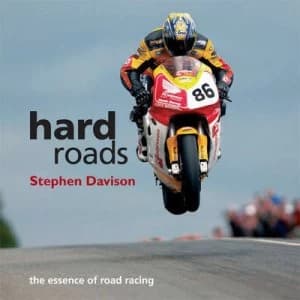 Hard Roads by Stephen Davison Hardback