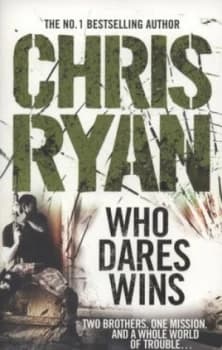 Who Dares Wins by Chris Ryan Paperback