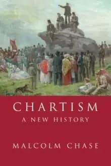 Chartism : A New History