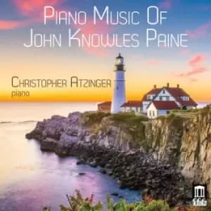 Piano Music of John Knowles Paine by John Knowles Paine CD Album