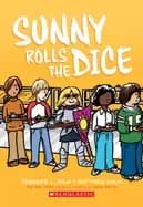 sunny rolls the dice a graphic novel
