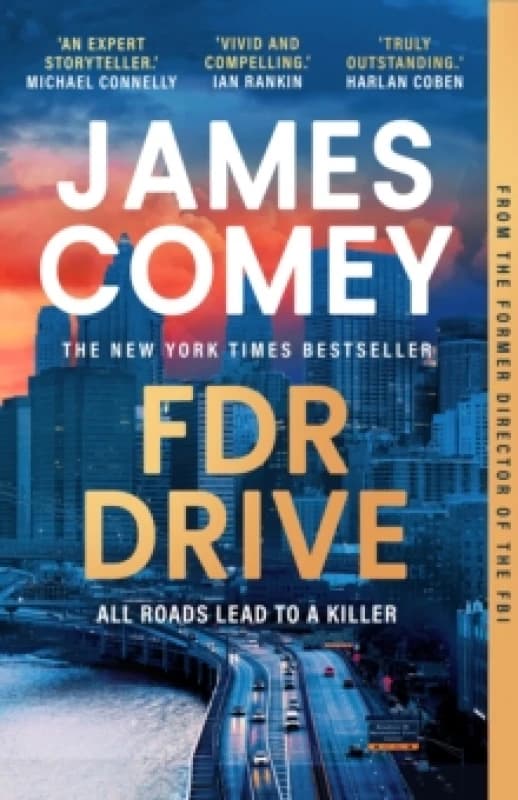 FDR Drive. Paperback. By James Comey Books
