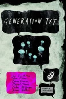 Generation Txt by Joe Dunthorne Paperback