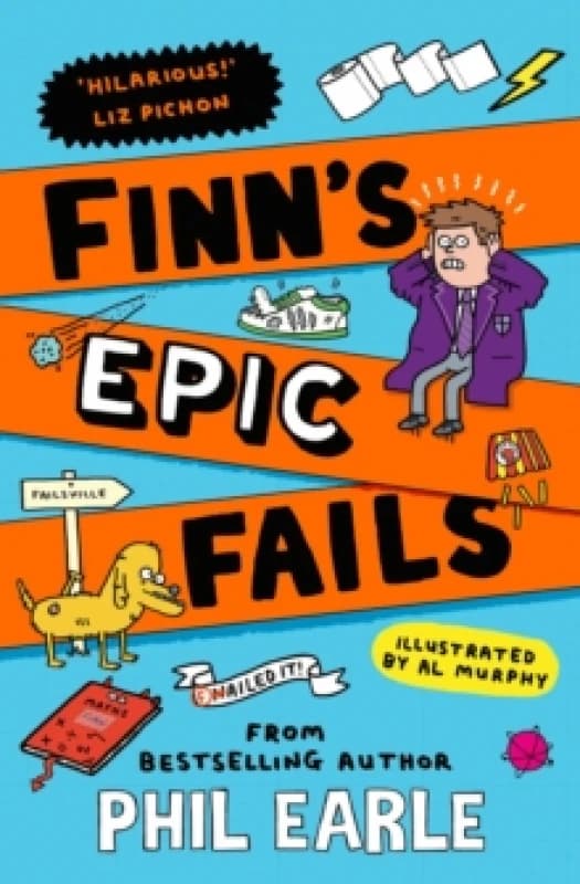 Finn's Epic Fails : The hilarious new series packed with school fails, friendship, pranks and chaos! Paperback / softback