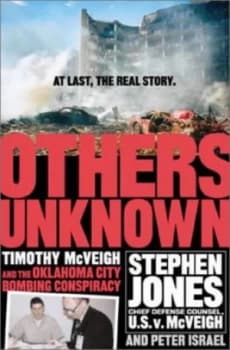 Others Unknown Timothy Mcveigh and the Oklahoma City Bombing Conspiracy by Peter Israel Paperback