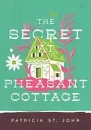 secret at pheasant cottage