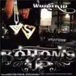 Whoo Kid - Bottom's Up
