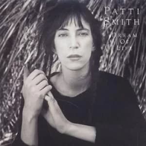 Dream of Life by Patti Smith CD Album