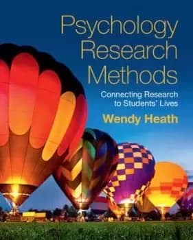 Psychology research methods by Wendy Heath
