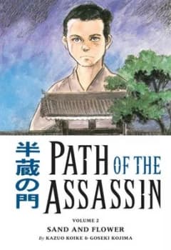 Path of the Assassin Volume 2 Sand and Flower by Kazuo Koike Book