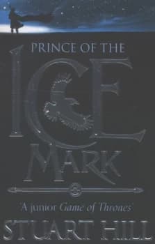 Prince of the Icemark by Stuart Hill Paperback