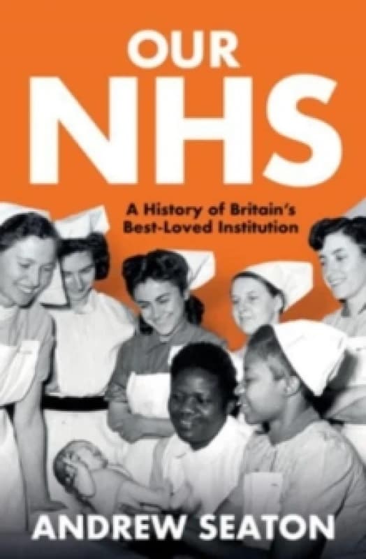 Our NHS. Paperback. By Andrew Seaton Books
