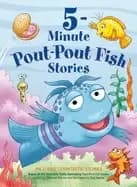 5 minute pout pout fish stories