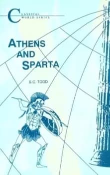 Athens and Sparta by S. C Todd