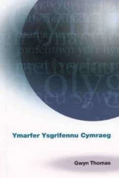 Ymarfer Ysgrifennu Cymraeg by Gwyn Thomas Book