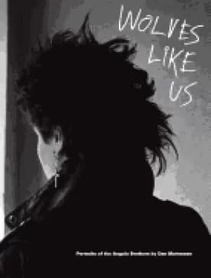 dan martensen wolves like us portraits of the angulo brothers