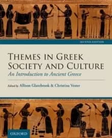 Themes in Greek Society and Culture : An Introduction to Ancient Greece