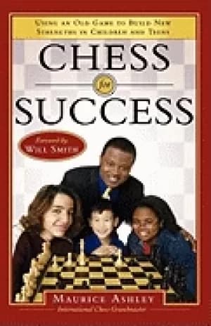 chess for success using an old game to build new strenghths in children and