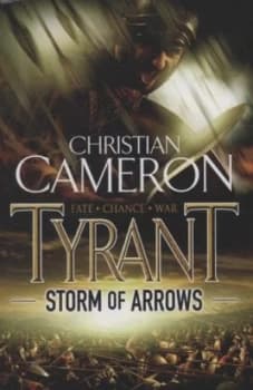 Storm of Arrows by Christian Cameron Paperback