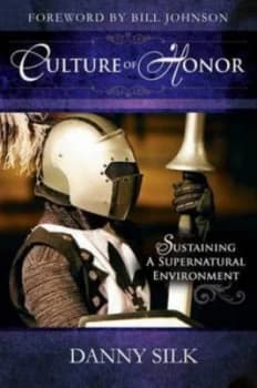 Culture of Honor by Danny Silk Paperback